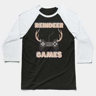 Reindeer Games, Raindeer Games, video games, gamer, video games joke, gift idea,Player,video game,christmas, Rudolph, red nose, antler, Reindeer Baseball T-Shirt